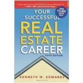 Your Successful Real Estate Career by Kenneth W. Edwards